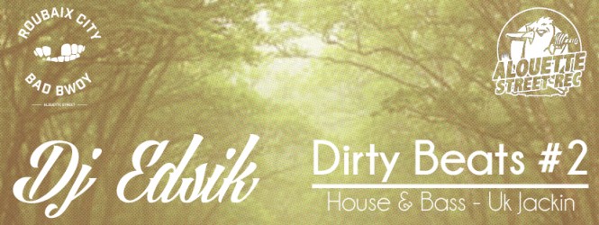 Dirty Beats N°1 Mixtape by Dj Edsik