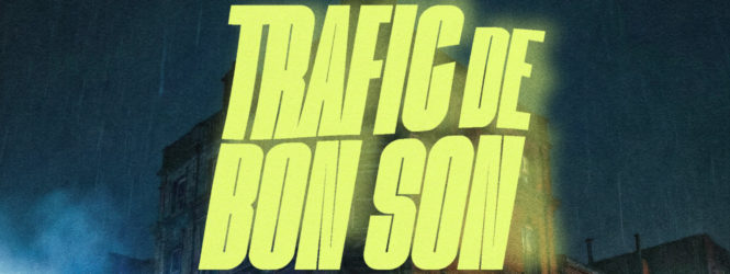 Protégé : TRAFIC DE BON SON Parallax / Prince / Pepite