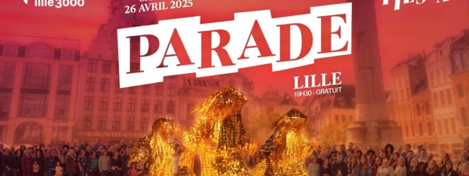 Edsik 💥 Parade Fiesta ‍🔥 Lille3000 🌶️